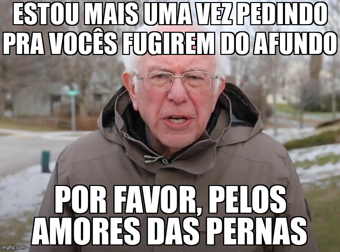 O apelo sincero de Bernie para quem faz perna.