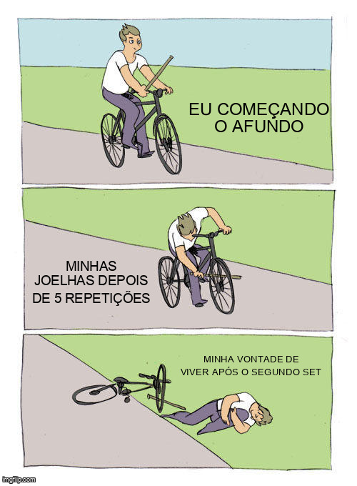 Afundo: o treino que é igual cair da bicicleta de novo e de novo.