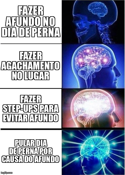 A evolução de como evitar o afundo no dia de perna.